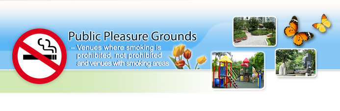 Public Pleasure Grounds &ndash; Venues where smoking is prohibited, not prohibited and venues with smoking areas