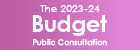 The 2023-24 Budget Public Consultation 